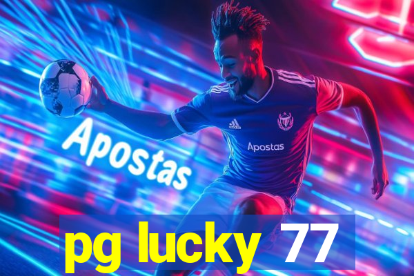 pg lucky 77